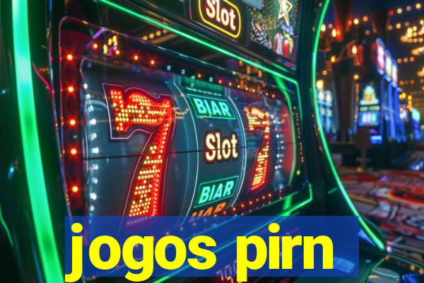 jogos pirn